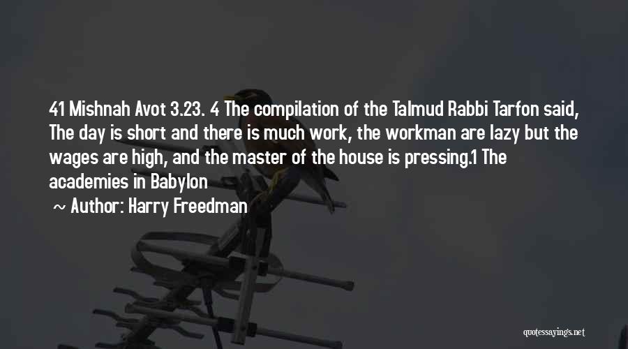 Talmud Quotes By Harry Freedman