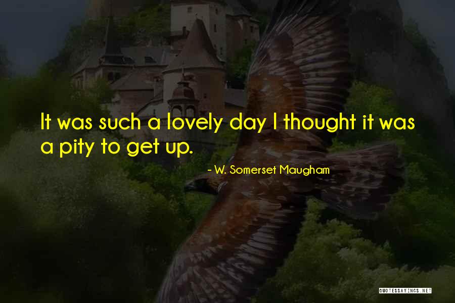 Taloche Platre Quotes By W. Somerset Maugham Taloche Platre Quotes By W. Somerset Maugham