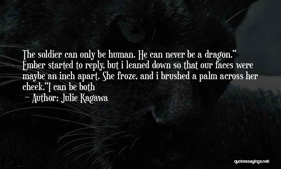 Talon Julie Kagawa Quotes By Julie Kagawa