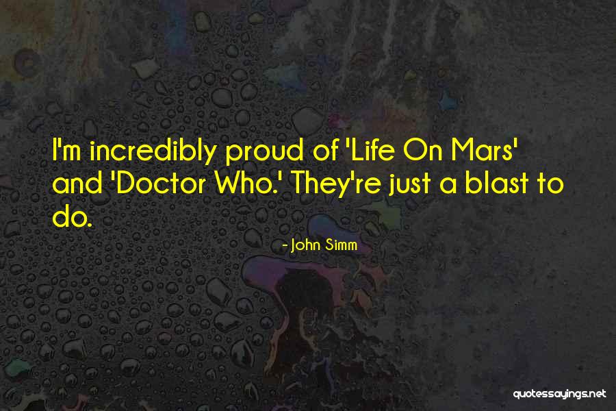Talosig Paul Quotes By John Simm Talosig Paul Quotes By John Simm