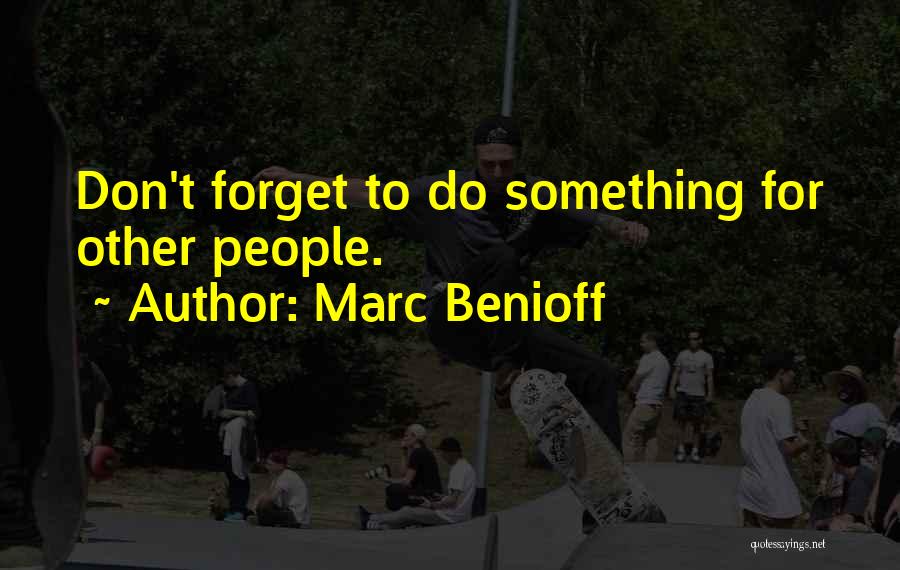 Taloss Quotes By Marc Benioff