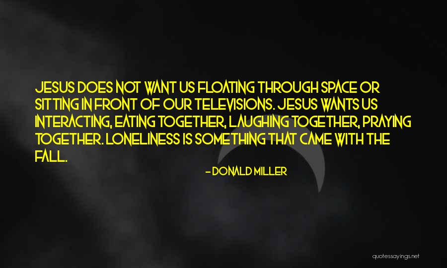 Talpade Movie Quotes By Donald Miller Talpade Movie Quotes By Donald Miller