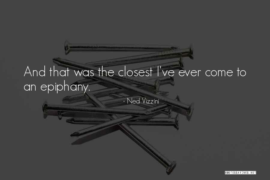Talpina Quotes By Ned Vizzini Talpina Quotes By Ned Vizzini