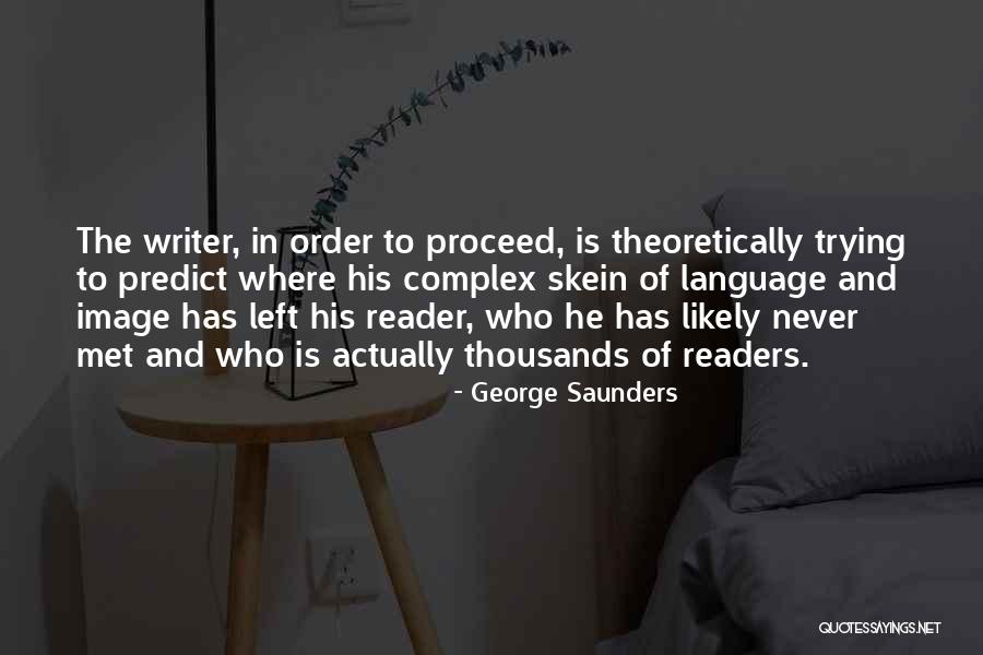 Talson Fabric Quotes By George Saunders Talson Fabric Quotes By George Saunders
