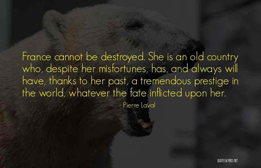 Taltala Quotes By Pierre Laval Taltala Quotes By Pierre Laval