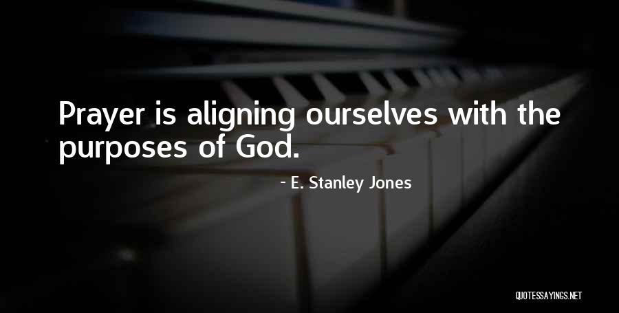 Talton Williamson Quotes By E. Stanley Jones Talton Williamson Quotes By E. Stanley Jones