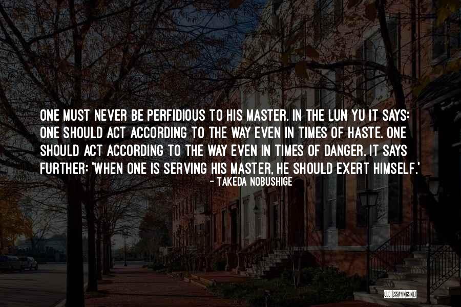Talukdar Mansur Quotes By Takeda Nobushige