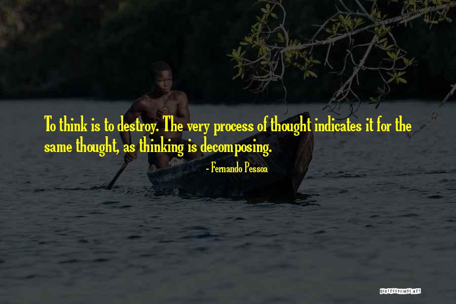 Talukdar Monir Quotes By Fernando Pessoa Talukdar Monir Quotes By Fernando Pessoa
