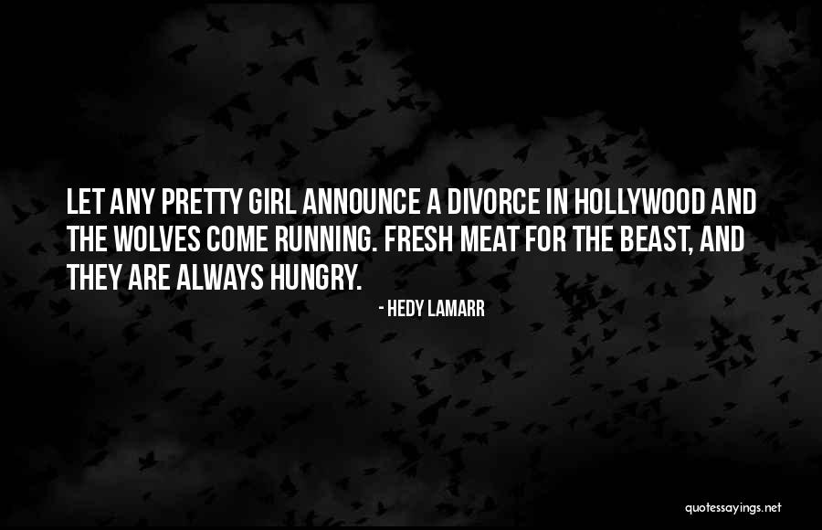 Talusan Dumangas Quotes By Hedy Lamarr Talusan Dumangas Quotes By Hedy Lamarr