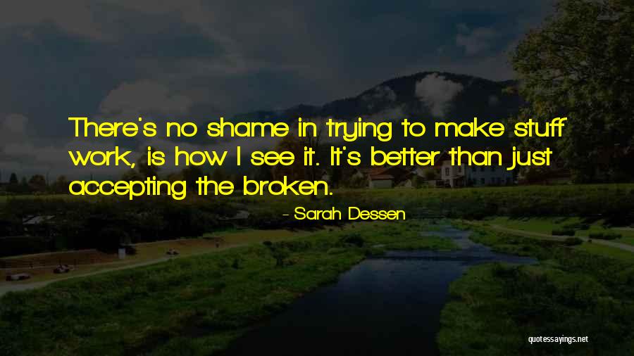 Talusan Dumangas Quotes By Sarah Dessen Talusan Dumangas Quotes By Sarah Dessen
