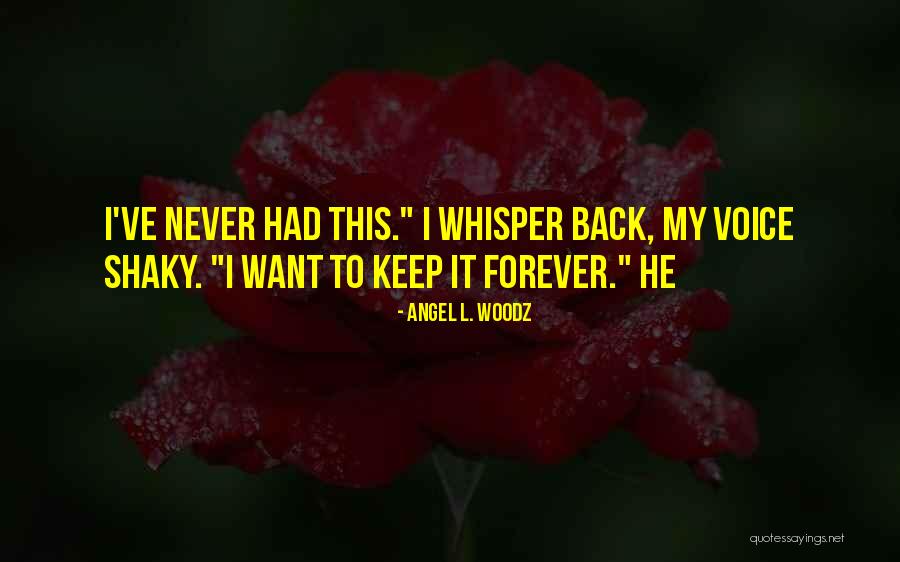 Talwalkar Melucci Quotes By Angel L. Woodz Talwalkar Melucci Quotes By Angel L. Woodz