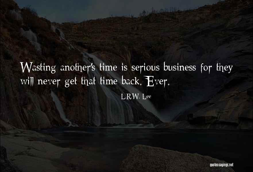 Talwalkar Melucci Quotes By L.R.W. Lee Talwalkar Melucci Quotes By L.R.W. Lee