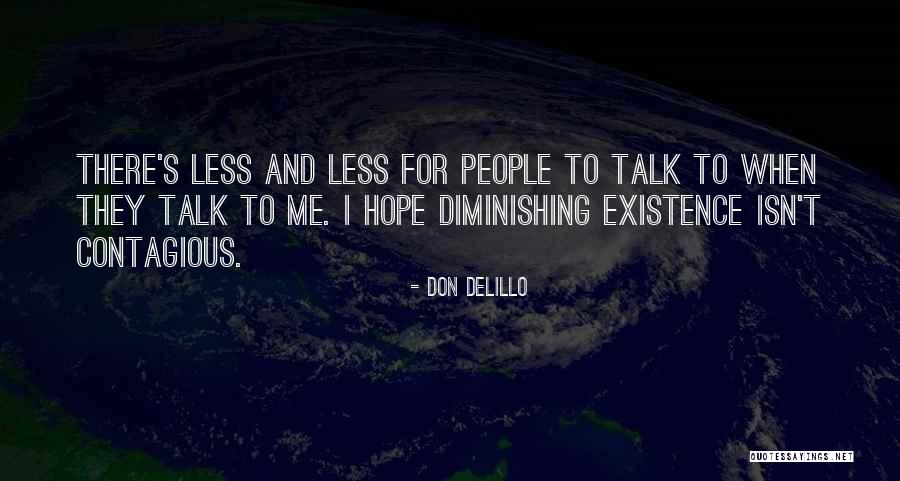 Talya Stein Quotes By Don DeLillo Talya Stein Quotes By Don DeLillo