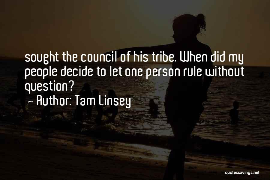 Tam Linsey Quotes 1693359