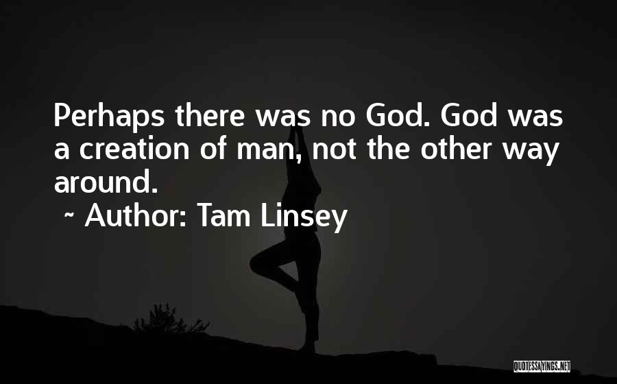 Tam Linsey Quotes 2229157