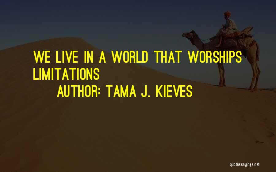 Tama J. Kieves Quotes 1790021