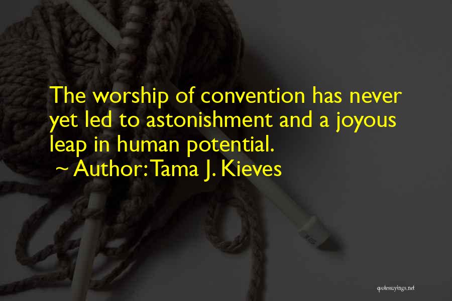 Tama J. Kieves Quotes 450415