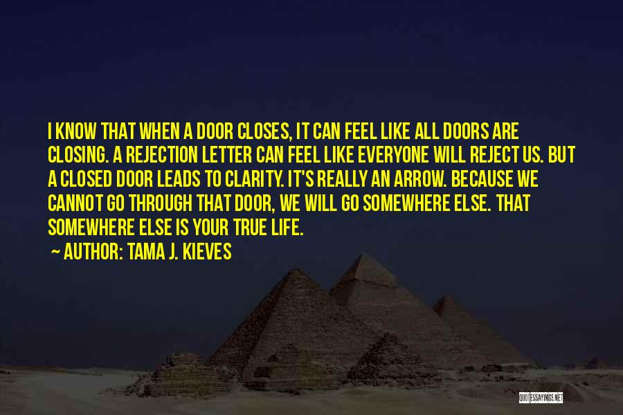 Tama J. Kieves Quotes 910529