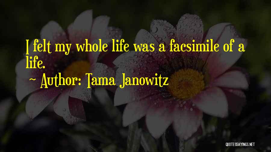 Tama Janowitz Quotes 280228