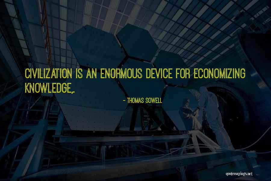 Tamada Media Quotes By Thomas Sowell Tamada Media Quotes By Thomas Sowell
