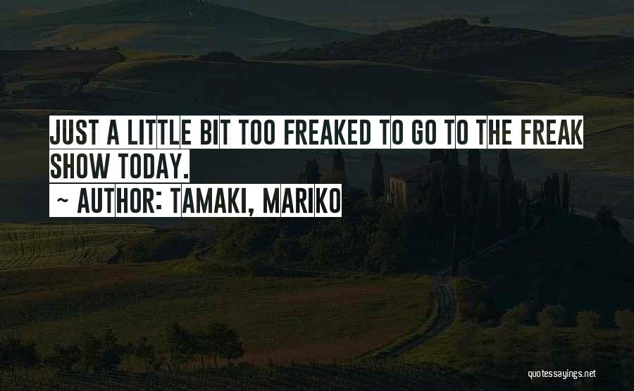 Tamaki, Mariko Quotes 1891027