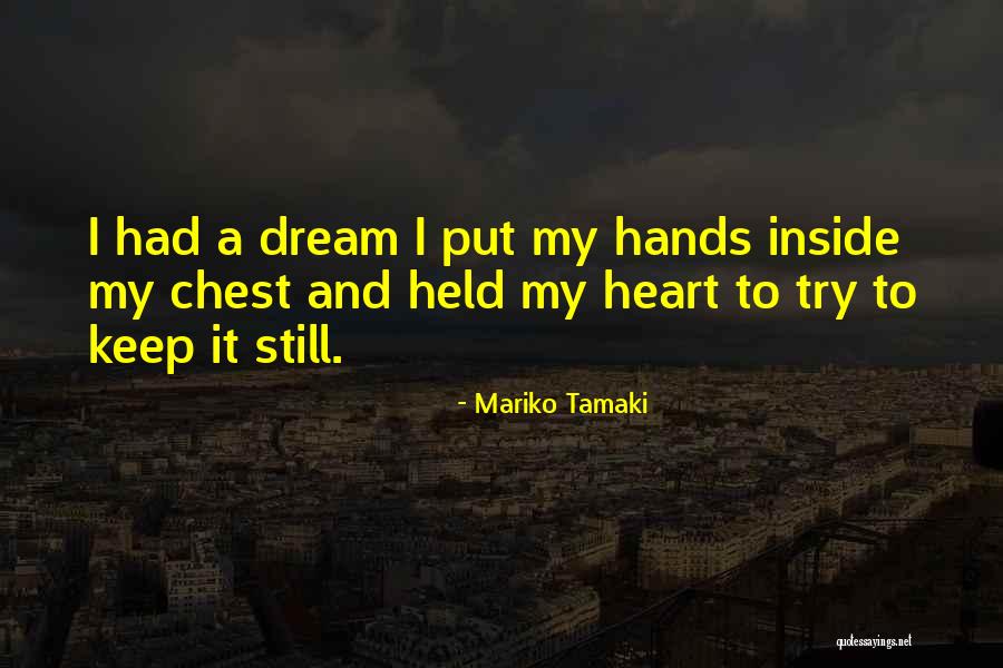 Tamaki Quotes By Mariko Tamaki Tamaki Quotes By Mariko Tamaki