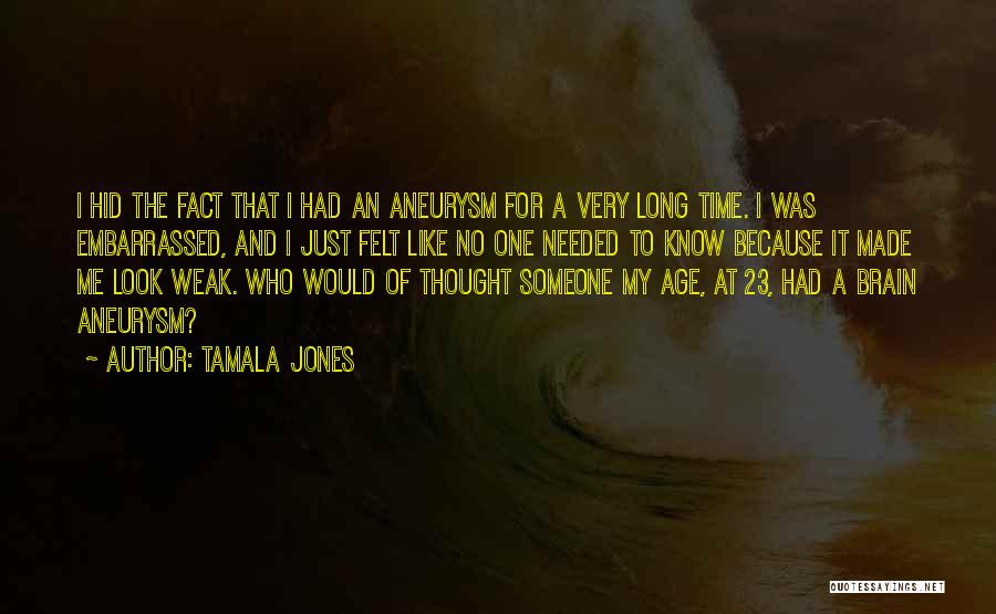 Tamala Jones Quotes 2194276