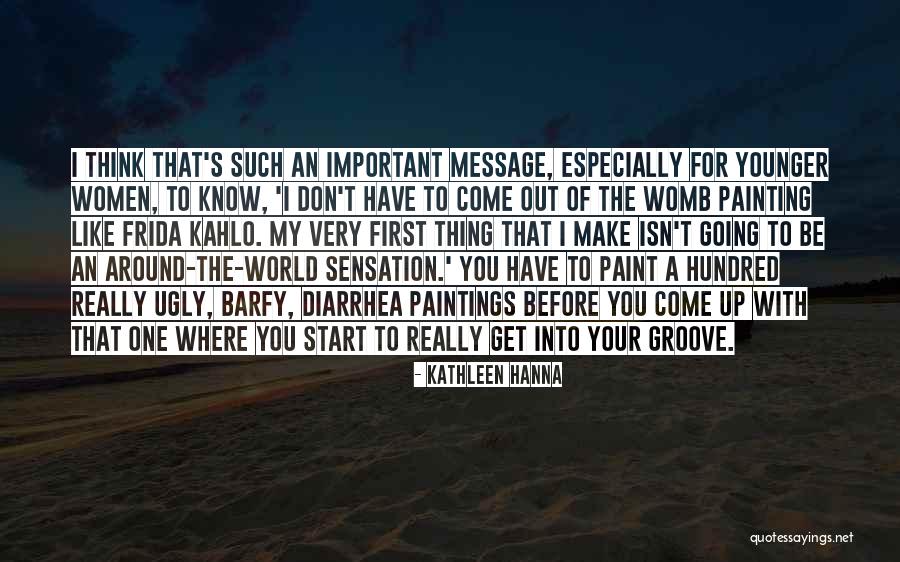 Tamalpa Runners Quotes By Kathleen Hanna Tamalpa Runners Quotes By Kathleen Hanna