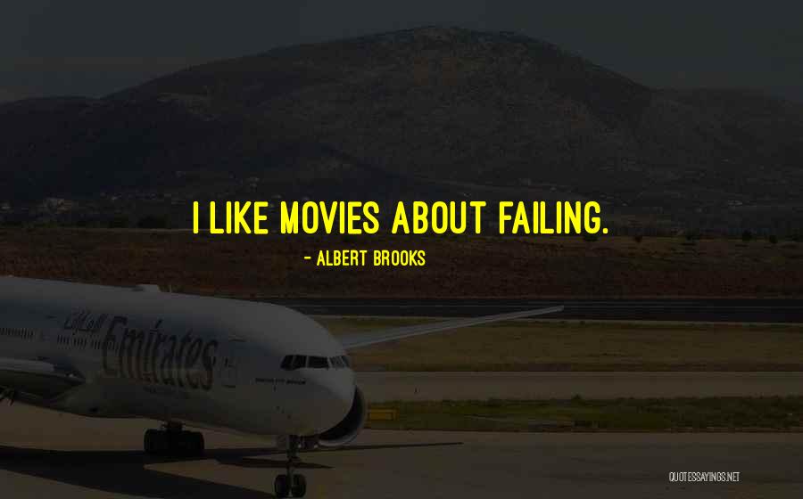 Tamalpais Property Quotes By Albert Brooks