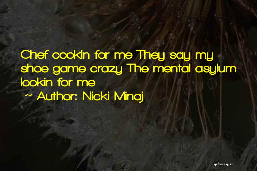 Tamalyn Model Quotes By Nicki Minaj