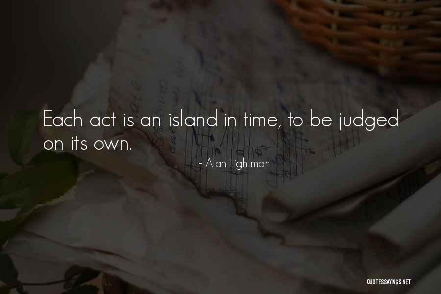 Tamami Jojo Quotes By Alan Lightman Tamami Jojo Quotes By Alan Lightman