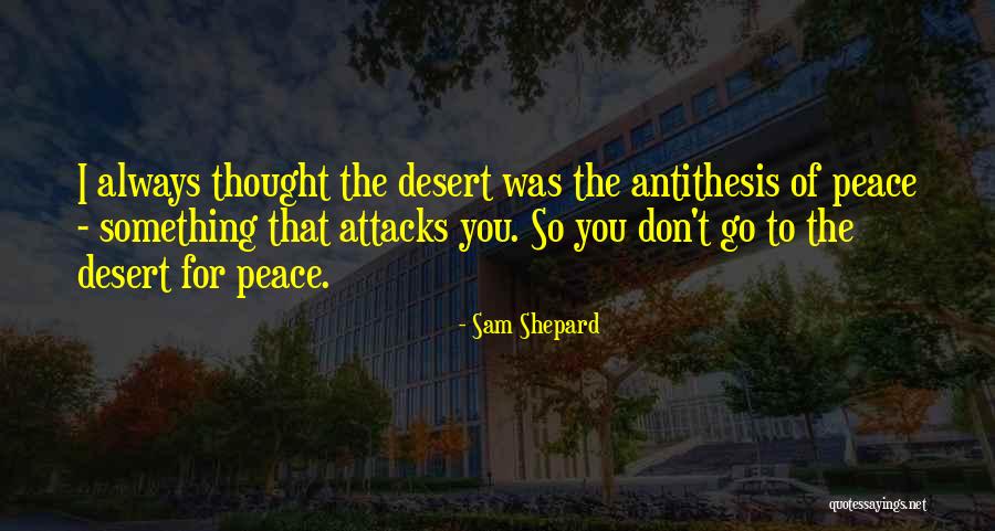 Tamang Hinala Love Quotes By Sam Shepard Tamang Hinala Love Quotes By Sam Shepard