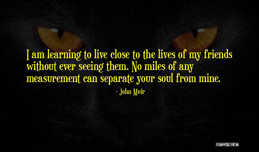 Tamang Quotes By John Muir Tamang Quotes By John Muir