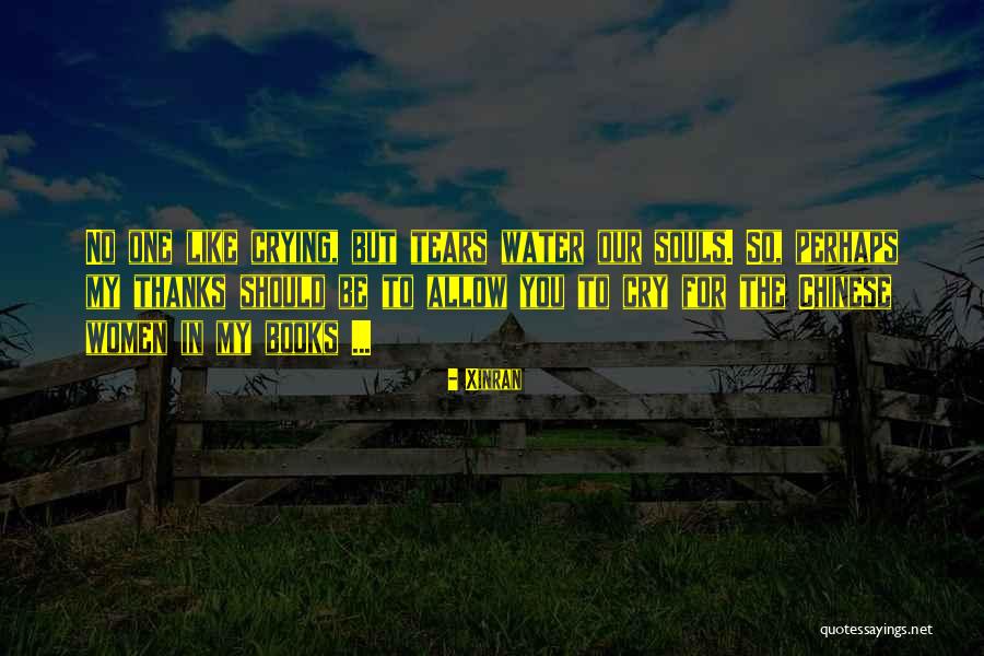 Tamang Quotes By Xinran Tamang Quotes By Xinran