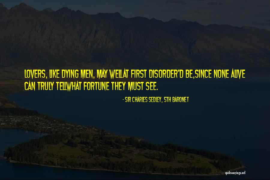 Tamanhos De Camas Quotes By Sir Charles Sedley, 5th Baronet Tamanhos De Camas Quotes By Sir Charles Sedley, 5th Baronet