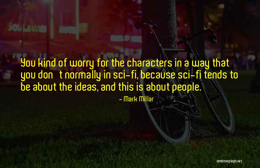 Tamanhos De Papel Quotes By Mark Millar Tamanhos De Papel Quotes By Mark Millar