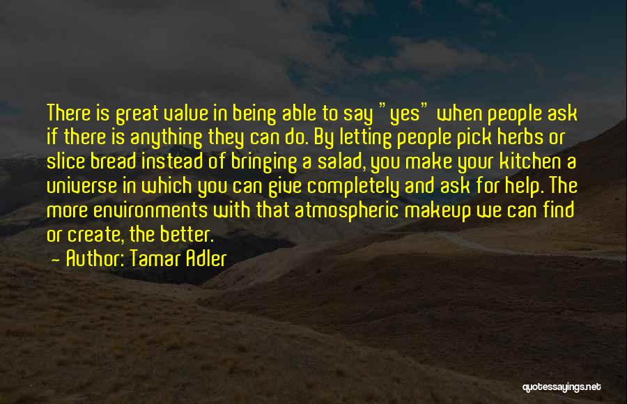 Tamar Adler Quotes 149085