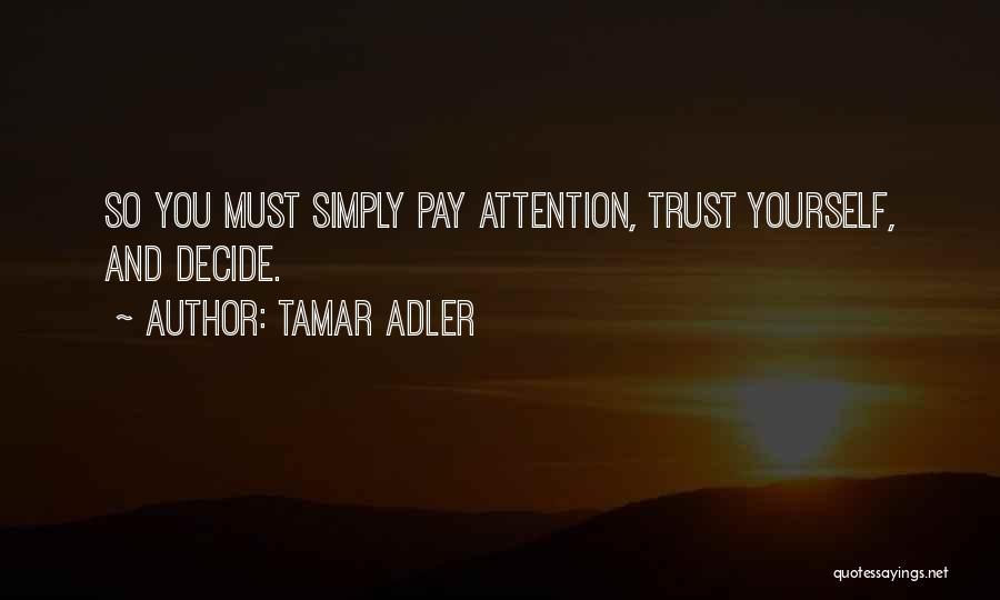 Tamar Adler Quotes 684476