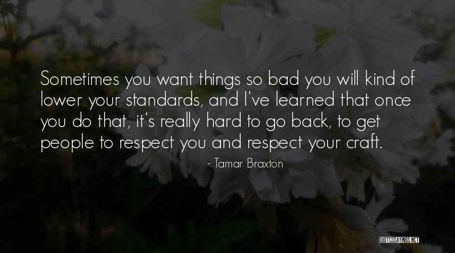 Tamar Braxton Quotes 1984741 Tamar Braxton Quotes 1984741