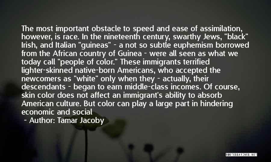 Tamar Jacoby Quotes 941090