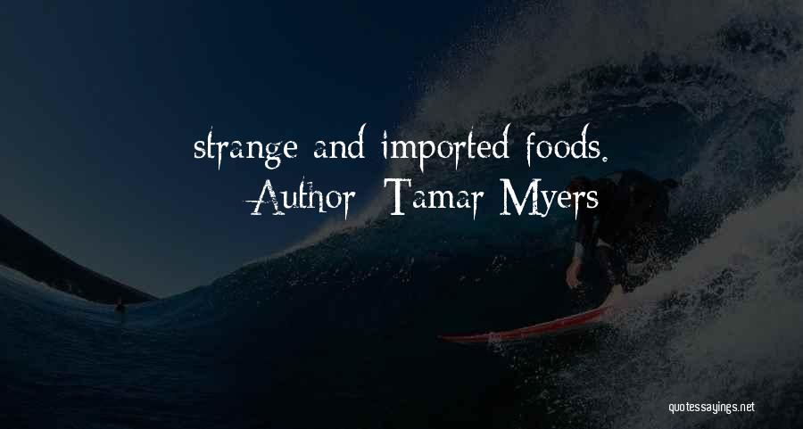 Tamar Myers Quotes 2254435