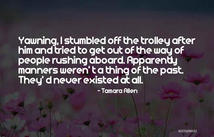 Tamara Allen Quotes 1127743 Tamara Allen Quotes 1127743