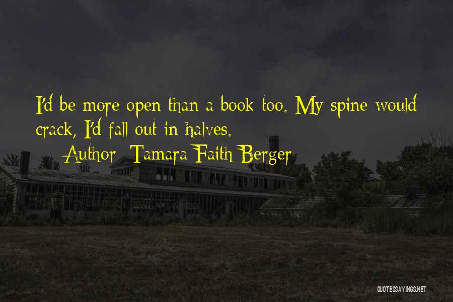 Tamara Faith Berger Quotes 1551885