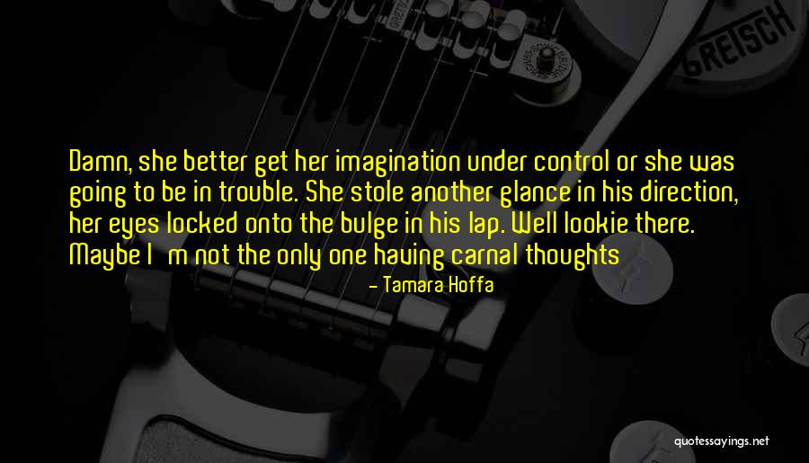 Tamara Hoffa Quotes 2224737