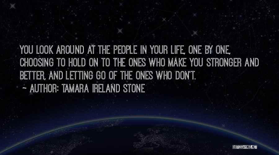 Tamara Ireland Stone Quotes 1450604