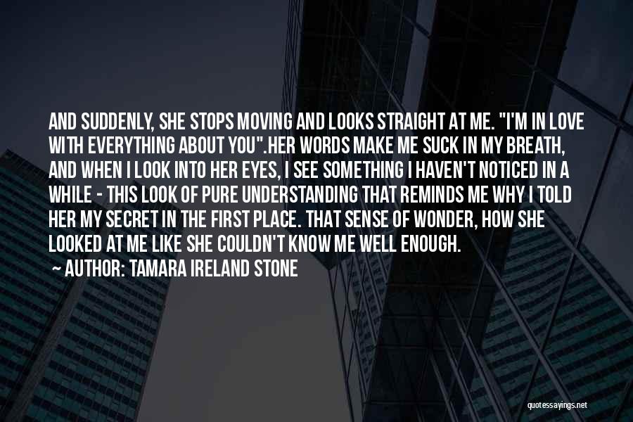 Tamara Ireland Stone Quotes 1543390
