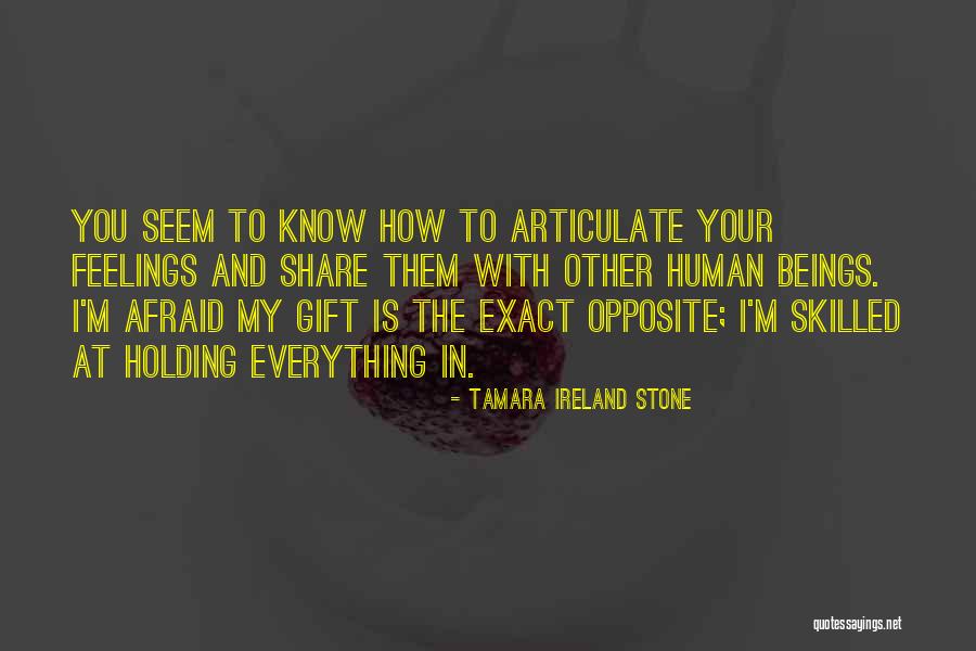 Tamara Ireland Stone Quotes 2205219