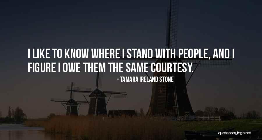 Tamara Ireland Stone Quotes 590452