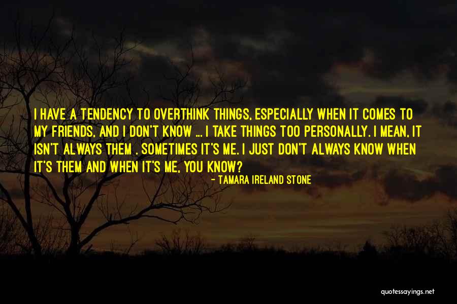 Tamara Ireland Stone Quotes 620063