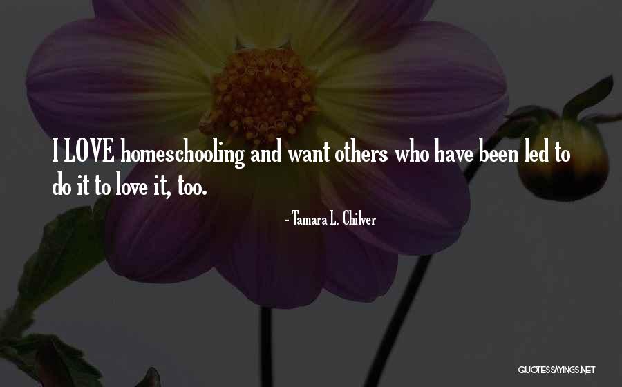 Tamara L. Chilver Quotes 825429 Tamara L. Chilver Quotes 825429